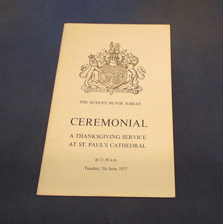 The Ceremonial Order of Service and Thanksgiving for the Queens Silver Jubilee 1977