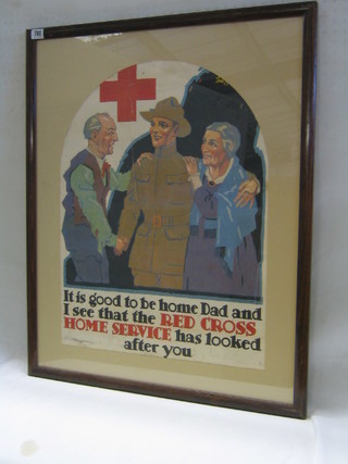 A WWII Canadian/American poster "It's good to be home Dad and I see the Red Cross Home Service has looked after you" 25" x 18"
