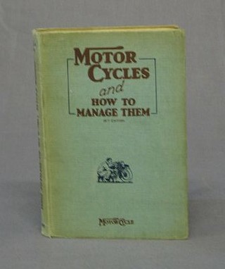 1 vol. "The Motorcycle and How To Manage Them", 1 vol. Motorcycle Manual, 1 vol "The Motor Electrical Manual" and 1 vol. "The Book of Matchless" (4)