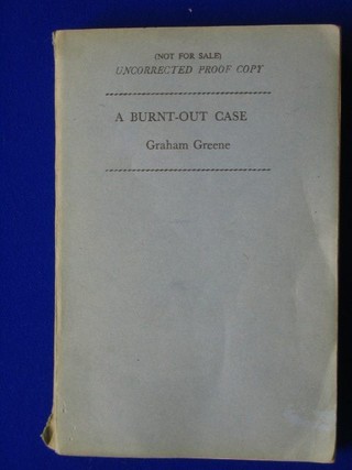 1 vol Graham Green uncorrected proof copy (not for sale) of "A Burnt Out Case"