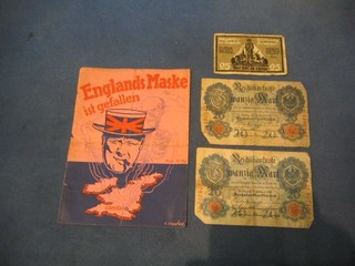 A Nazi WWII propaganda leaflet "England Makes Its Gefallen" and 3 bank notes