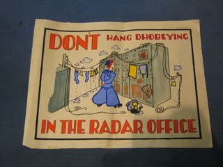 A WWII watercolour cartoon poster "Don't Hang Dohbeying in the Radio Office" 10" x 13"