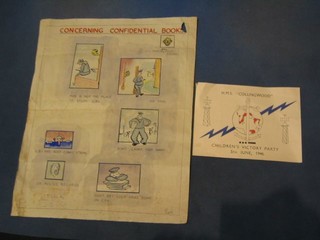 A WWII watercolour cartoon poster "Concerning Confidential Books This is Your Enemy This is Noth the Place to Study CB's" 10" x 13" together with an HMS Colingwood Children's Victory Party, 5th June 1946 invitation card