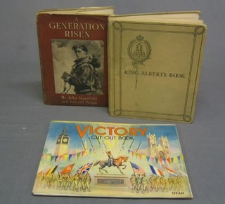 1 vol "King Albert's Book", 1 vol. John Mansfield "A Generation Risen" and 2 Victory cut out books