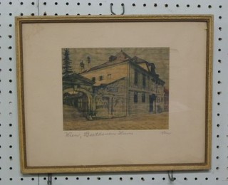 A Continental coloured etching "Beethoven's House" 6" x 7"
