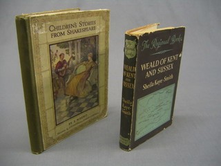 1 vol. "Childrens Stories from Shakespeare" by E Nesbit and 1 ovl "Regional Book Weald of Sussex and Kent"