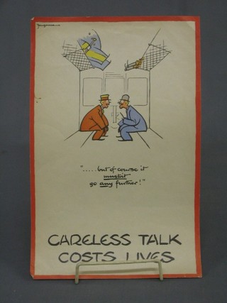 A WWII propaganda poster "Careless Talk Costs Lives", 2 gentlemen talking in a railway carriage - "Of Course It Mustn't Go Any Further" 12" x 8"