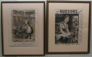 A 19th Century reproduction coloured poster for Brookes Soap and 1 other for "Hudson's Soap" 14" x 11"