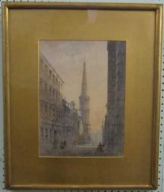 A Victorian watercolour drawing "All Souls Langham Place?" indistinctly signed and dated 18?5, 12" x 9"