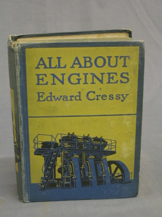 Edward Cressy, 1 vol. "All About Engineering"