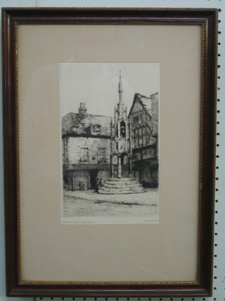 Dorothy Street, etching "The Butter Cross Winchester" 11" x 6"