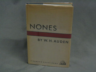 W H Auden, "Nones", first edition 1951, published by Random House New York, complete with paper dust cover (slight crease and tear to top)