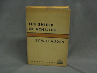 W H Auden, "The Shield of Achilles", first edition 1955, published by Random House New York, complete with dust cover