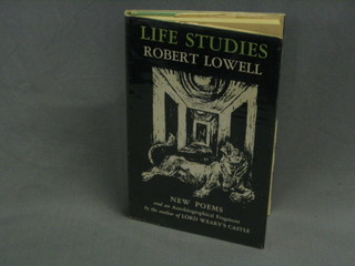 Robert Lowell, "Student Life" first edition 1959, published by Farrar, Straus & Cudaphy New York, complete with dust cover (slight crease to bottom)