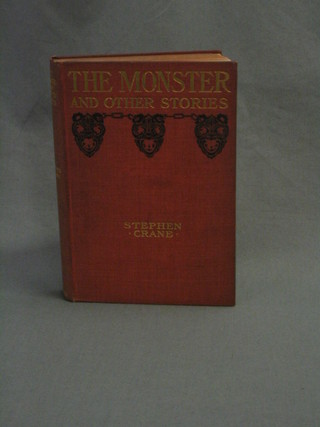 Stephen Crane, "The Monster and Other Stories", first edition  1899, published by Harper & Bros New York and London