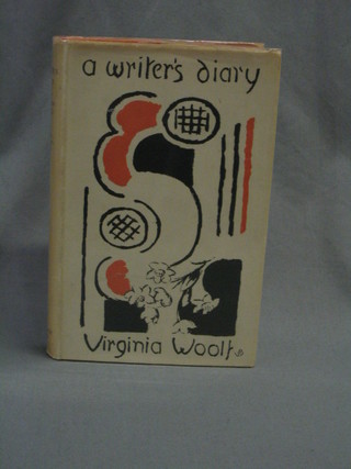 Virginia Woolf, "A Writer's Diary", first edition 1953, published by Hogarth Press, complete with dust cover