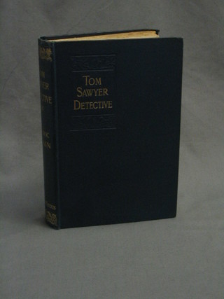 Mark Twain, "Tom Sawyer Detective", first edition 1897, published by Chatto & Windus, London