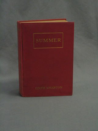 Edith Wharton, "Summer A Novel", first edition 1917, published by D.Appleton & Co New York 