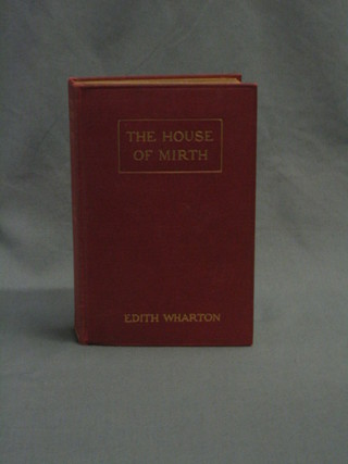 Edith Wharton, "The House of Mirth", first edition 1905, published by Charles Scribner's & Sons