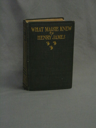 Henry James, "What Maisie Knew", first edition 1897, published by Herbert S Stone & Co. Chicago & New York