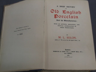 M L Solom "A Brief History of English Porcelain" published 1903 