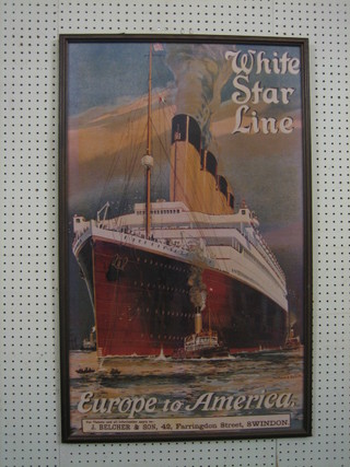 A reproduction coloured poster "White Star Line Europe and America" 36" x 21"