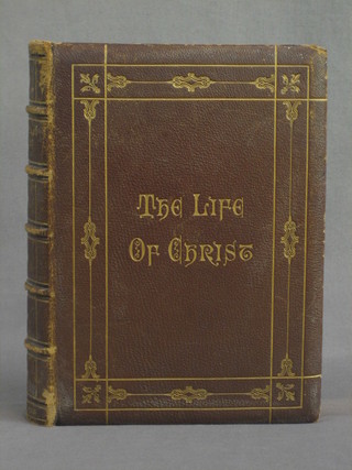 1 vol. leather bound "The Life of Christ"
