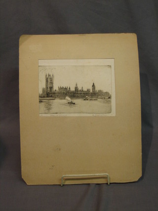 An etching "The Palace of Westminster From the South Bank" 4" x 6", indistinctly signed, unframed,