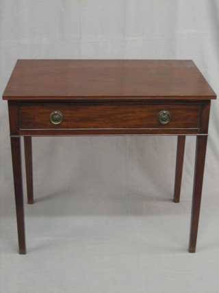 A  19th  Century mahogany side table fitted a frieze  drawer  and raised on square tapering supports 33"