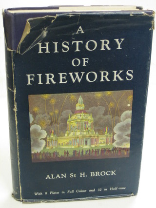 Alan St. H Brock "A History of Fire Works", first edition 1949