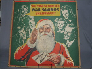 A WWII National Savings poster "Tell Them to Make it a War Savings Christmas" 29" x 39" (some damage)