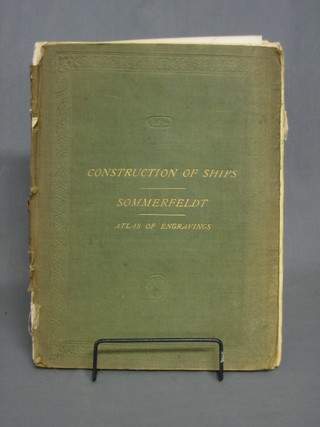 Sommerfeldt "Construction of Ships Atlas and Engravings"