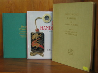 H Buten, "Wedgwood Rarities", Raymond Bushell "The Inro Handbook" and C Dauterman "Sevres Porcelain Makers and Marks of The 18th Century" (3)