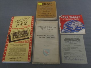 An Optional Forces Travel permit, 2 guide maps, 1 vol. "Small Arms Manual" and 1 slim volume "Rank Badges British Allies"