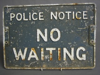 A cast aluminium double sided sign Police Notice No Waiting 11" x 15"