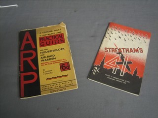 2 volumes "The House Holder's Practical Guide to ARP" and 1 other "Streatham's 41"