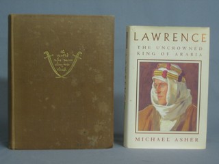 T E Lawrence 1 volume "The Seven Pillars of Wisdom" fith impression September 1935 and 1 vol. Michael Asher "Lawrence The Uncrowned King of Arabia"