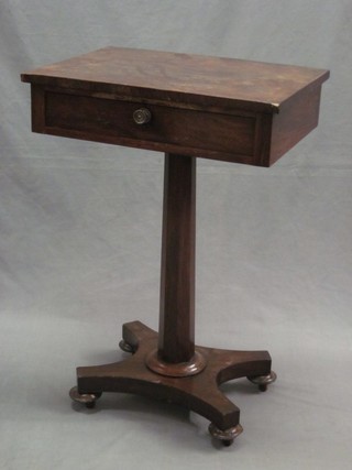 A William IV rectangular rosewood occasional table, fitted a drawer, raised on chamfered column with triform base 20"
