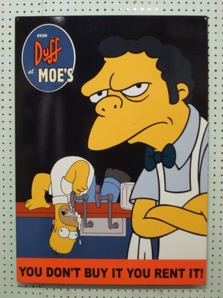 A reproduction enamelled and metal Simpsons humerous sign Drink Duff at Moe's 27 1/2" x 20" 
