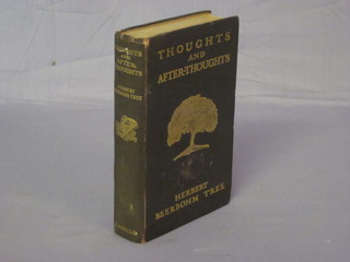 Herbert Beerbohm Tree, first edition "Thoughts and After  Thoughts" published by Cassel & Co 1913