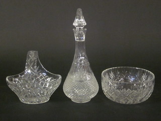 A cut glass mallet shaped decanter and stopper 14", a circular cut  glass bowl 8" and a cut glass basket 8"