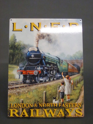 A reproduction enamelled finished and metal advertising sign -  LNER railways 16" x 12"