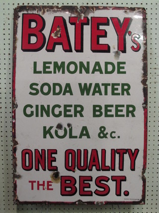 An enamelled advertising sign for Batey's Lemonade Soda  Water, Ginger Beer, Kola & C, One Quality The Best 30" x 20"