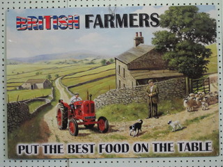 A reproduction enamelled advertising sign - British Farmers  Putting The Best Food on the Table 20" x 27 1/2"