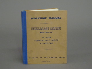 A Workshop Manual for a Hillman Minx Mark III and IV
