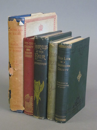 1 volume "Marie Grand Duchess of Russia", 1 volume "The  Prince in Exile", 4 volumes by Richard Jefferies "Field and  Hedgerow", "Amaryllis and At The Fair", "Red Dear" and  "Wild Life in a Southern County"