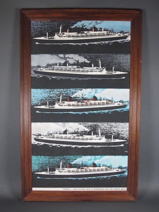 A silk screen print "France - Truly The Last Word in Ship  Building Skills and Creative Genius" 53" x 30"