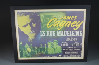 A framed film poster "13 Rue Madeleine" 21" x 27 1/2"