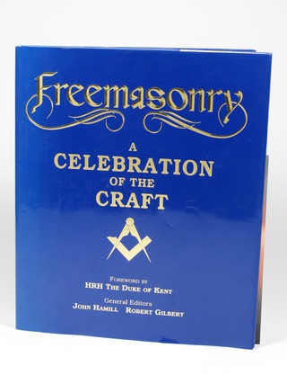 John H A Hamill, Robert Gilbert, 1 volume "Free Masonry, a  Celebration of the Craft"