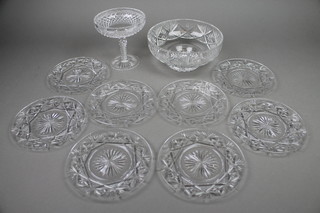 A cut glass tazza 8", a ditto footed bowl and 8 cut glass side plates
